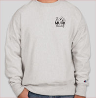 Go Muck Yourself Sweatshirt